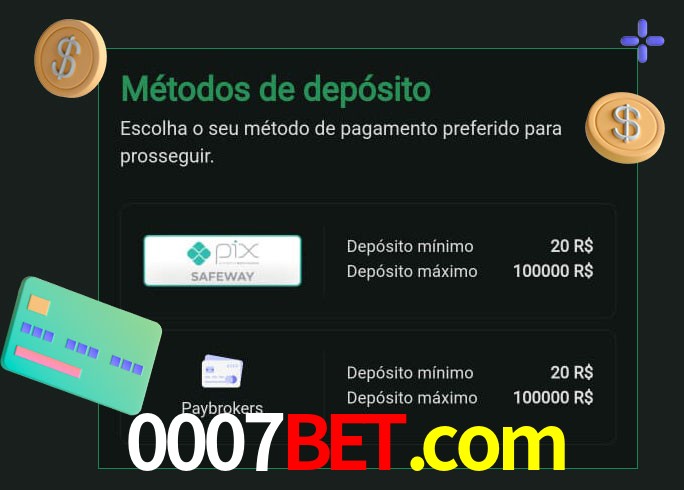 O cassino 0007bet.com oferece uma grande variedade de métodos de pagamento